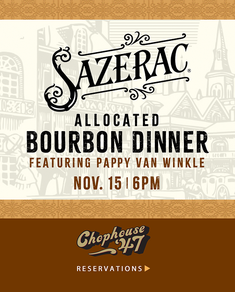Sazerac Allocated Bourbon Dinner | 11.15
