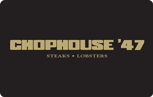 Chophouse 47 Gift Cards